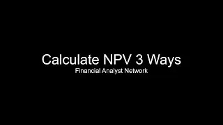 How to Calculate NPV 3 Different Ways (CFA Level 1)