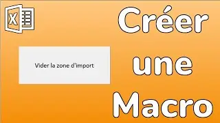 Excel: Comment enregistrer une macro VBA et créer un bouton qui lance la macro - Docteur Excel