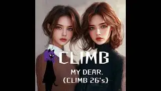 CLIMB 26' Album release オリジナル曲 original song