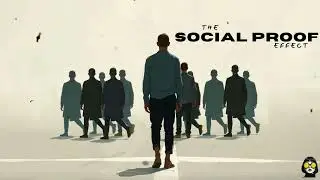 The Social Proof Effect - Ethiax - Static Mode Edition