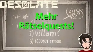 Desolate #18 | R&auml;tsel lassen mich dumm aussehen! | deutsch german
