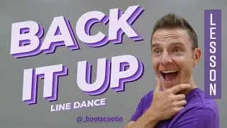 BACK IT UP  -- Line Dance LESSON