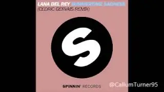 Summertime Sadness - Lana Del Rey Vs Cedric Gervais (Remix) - Fast Mode