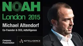 Michael Altendorf, ADTELLIGENCE - NOAH15 London