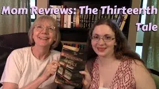 Mom Reviews | THE THIRTEENTH TALE by DIANE SETTERFIELD
