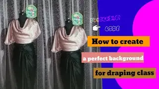 How to create a perfect background for draping class #rajarani coaching #FMC #fashion 😊🤗❤️❤️