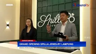Grand Opening of Spilla Jewelry Lampung, the 27th Store in Indonesia - SaburaiNEWS