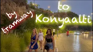 Konyaaltı Beach via Nostalgic Tramway from City Center  – A MUST SEE! in Antalya, Turkey Autumn 2022