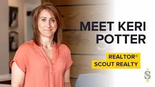 Meet Keri Potter - Scout Realty