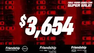 USED CAR SUPER SALE - Friendship CJDR Forest City