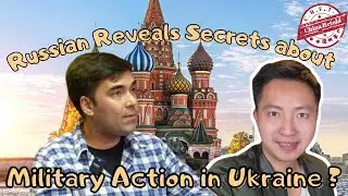 Russian Reveals Secrets about Military Action in Ukraine? | ChinaRetold