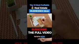 🟢The 10 Most Profitable💰 Real Estate Business Ideas