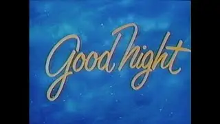 GOOD NIGHT [#cinema #stinger #intermission]