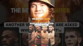 WHO IS THE BEST UFC FIGHTER OF ALL TIME - PART 2