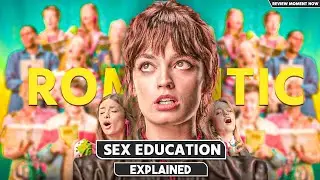 Sex Education Series Review | Netflix&rsquo;s Smartest Funniest Most Honest Teen Show | Review Moment Now