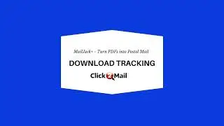 Download Tracking from Click2Mail MailJack+