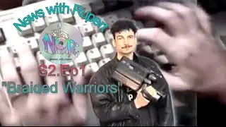 News with Rupert S.2 Ep.1 