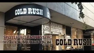 Where'd We Eat Next - Episode 1 - Interview Spotlight w/ Rook Murao of Cold Rush Ice Dessert Shop