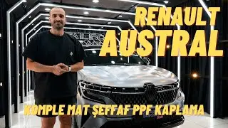 Renault Austral Komple Şeffaf Mat PPF Kaplama Uygulaması