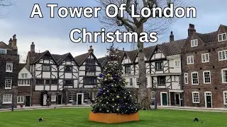 Christmas Magic at the Tower of London 24!