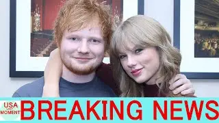 Ed Sheeran Had '4 Hour Catch-Up' with Taylor Swift After Learning About Her Engagement Online