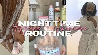 MY REALISTIC AFFORDABLE SHOWER / NIGHT TIME ROUTINE || SKIN CARE || BODYCARE || SELF CARE
