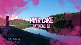 Pink Lake Gatineau, QC