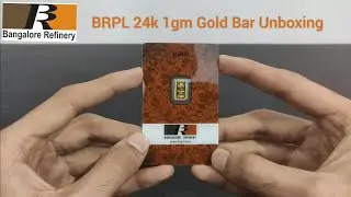 BRPL 24k(999.9) 1gm Gold Bar Unboxing and Review || Bangalore Refinery || Online Gold Purchase