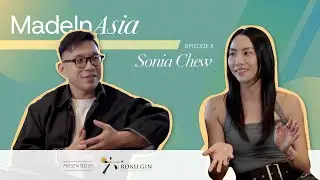 Made in Asia by Lifestyle Asia EP08 featuring Sonia Chew