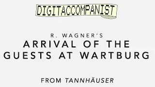 Arrival of the Guests at Wartburg &ndash; Digital Accompaniment