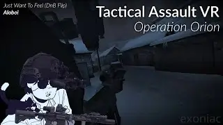 Tactical Assault VR - Operation Orion