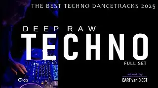 Deep Raw TECHNO Set 2025