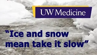 Avoid falling on slick, icy surfaces | UW Medicine