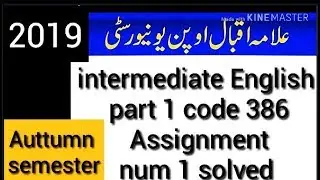 Aiou intermediate Students English Part 1 book code 386 solve Assignment num 1 Auttumn semester 2019