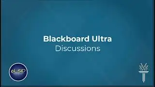 Blackboard Ultra for Faculty | Discussions