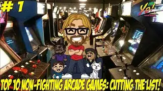 Top 10 Non-Fighting Arcade Games! Cutting the List! Part 1 - YoVideogames