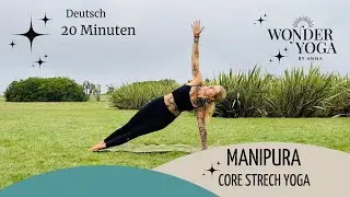 MANIPURA CHAKRA - Yoga Flow - Feuer Element - 20 Minuten - Deutsch