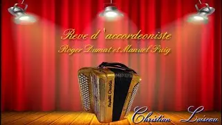Rêve d' accordéoniste
