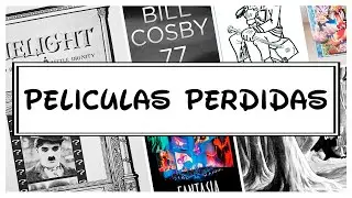 peliculas perdidas #lostmedia