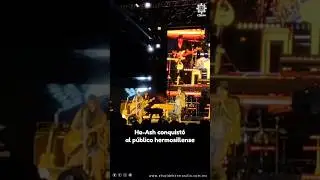 Entre m&uacute;sica, baile y aplausos, Ha-Ash conquist&oacute; a Hermosillo con una noche inolvidable #haash