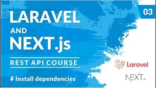 Install dependencies | Laravel REST API and Next.js #3