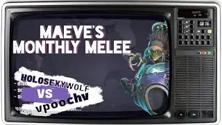 HoloSexyWolf vs Pooch ! Maeve's Monthly Melee ! Bleeding Edge WatchZone Baby!