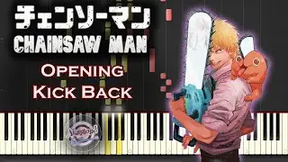 Chainsaw Man OP Kick Back Piano Cover / Synthesia Piano Tutorial - Fall 2022 Anime