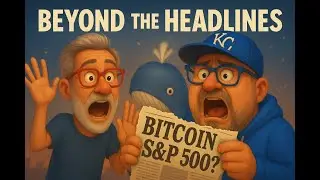 Beyond the Headlines: Bitcoin on S&P 500?