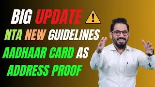 Big Update ⚠️ NTA New Guidelines 🔥 Aadhaar Card As Address Proof 😳 JEE Main #jeemain #jee