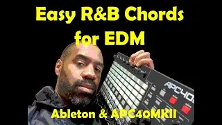 R&B Chords for EDM (Up-tempo beats)