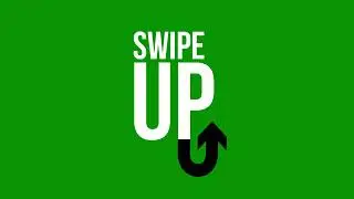 Instagram story/snapchat swipe up greenscreen Version 8 | | Boring Graphics