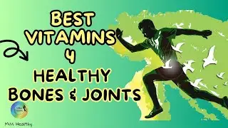 8 best Vitamins for Healthy Bones and joints | miss Healthy