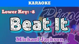 Beat It by Michael Jackson (Karaoke : Lower Key : -8)