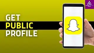 How to Get Public Profile On Snapchat 2025 
